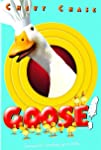 Goose on the Loose