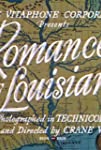 Romance of Louisiana