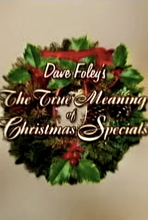 The True Meaning of Christmas Specials