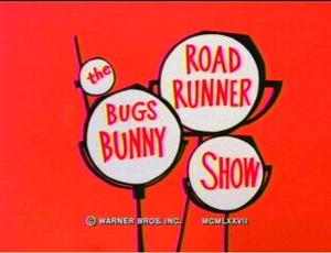 The Bugs Bunny/Road Runner Show