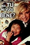 Ma tu mi vuoi bene?
