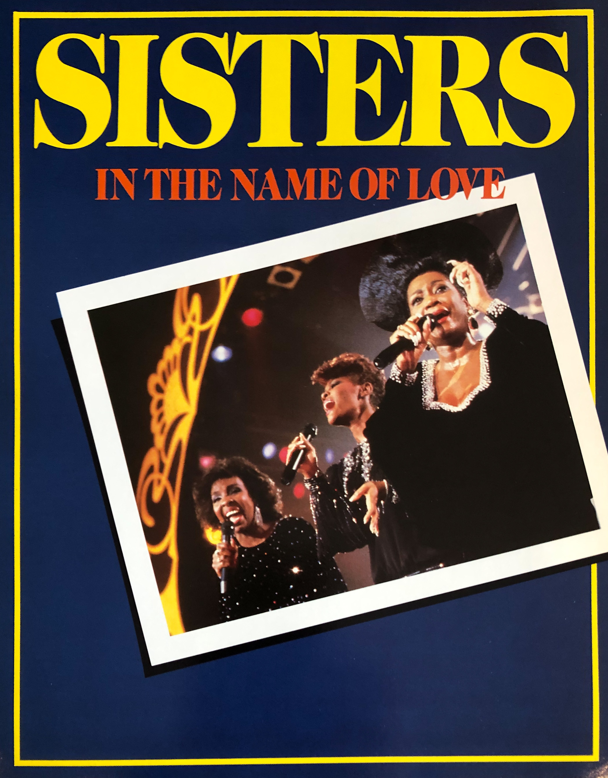 Sisters in the Name of Love
