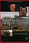 Shattered City: The Halifax Explosion