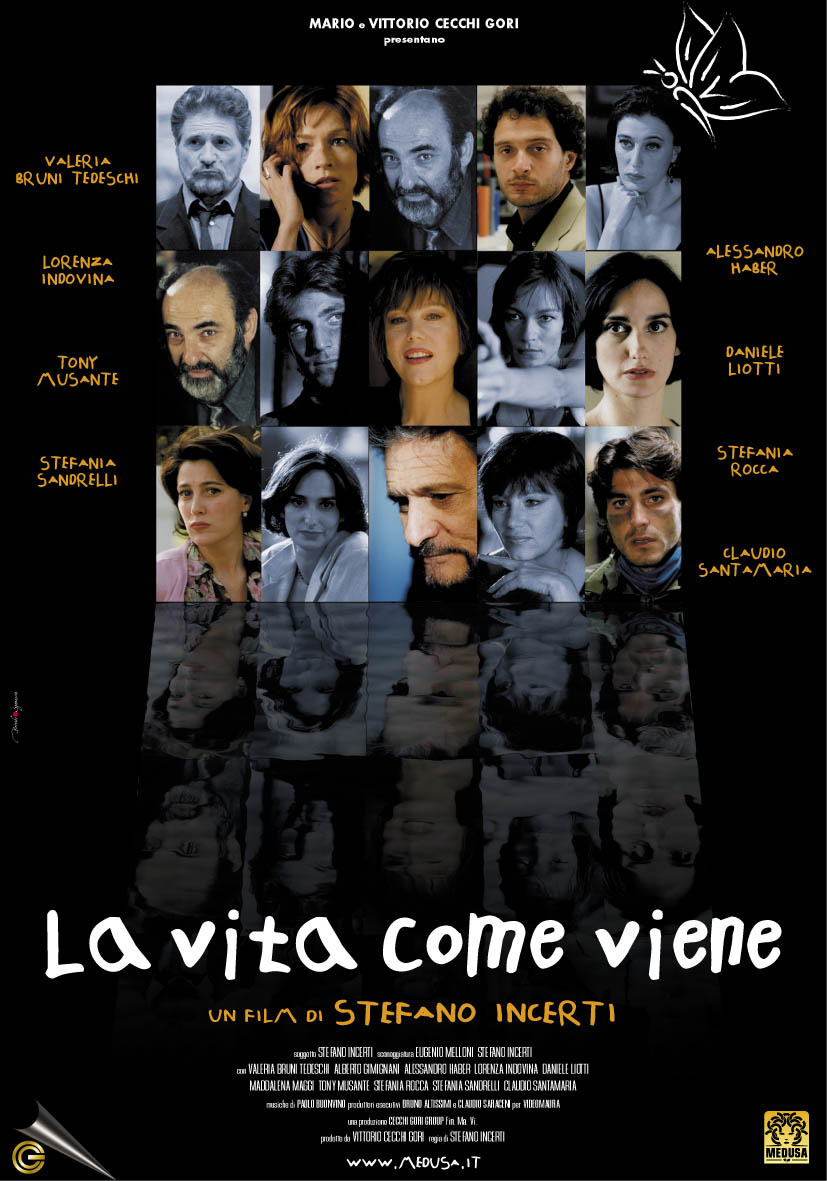La vita come viene