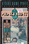 Money Hunt: The Mystery of the Missing Link