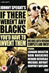 If There Weren't Any Blacks You'd Have to Invent Them