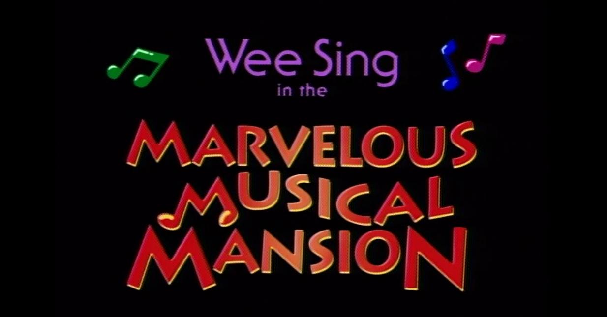 Wee Sing in the Marvelous Musical Mansion