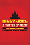 Billy Joel - A Matter of Trust: The Bridge to Russia