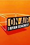 On-Air with Ryan Seacrest