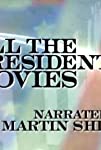 All the Presidents' Movies