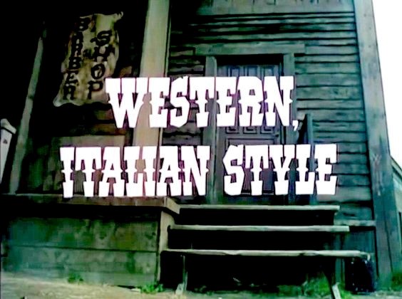 Western, Italian Style