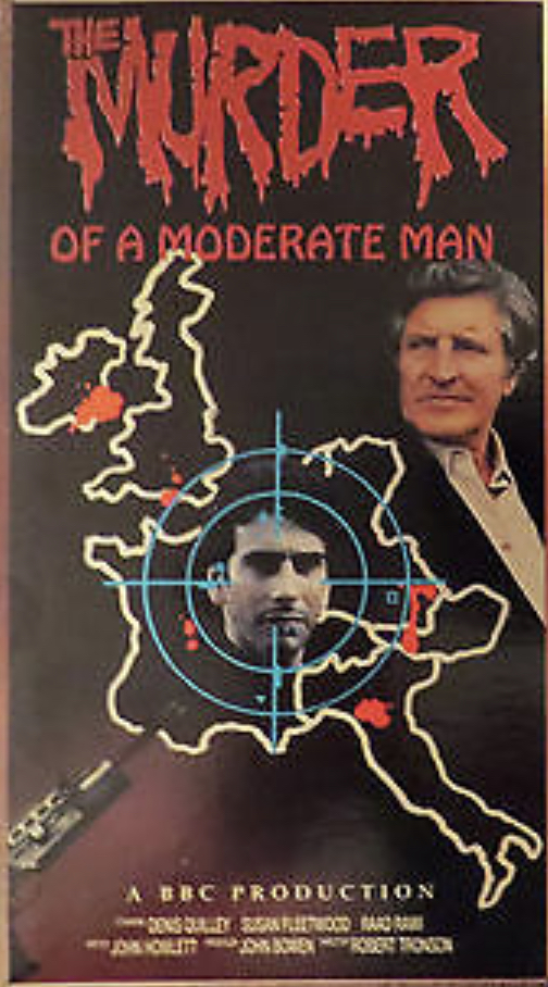 Murder of a Moderate Man