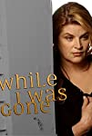 While I Was Gone