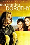 Surrender, Dorothy