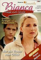 Bianca - Wege zum Glück