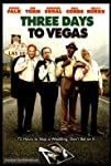 Three Days to Vegas