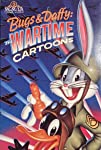 Bugs & Daffy: The Wartime Cartoons
