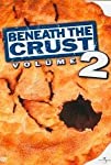 American Pie: Beneath the Crust Vol. 2