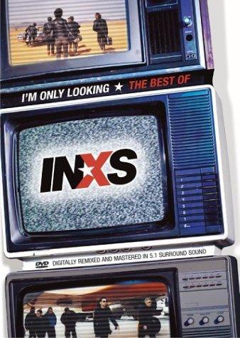 I'm Only Looking: The Best of INXS