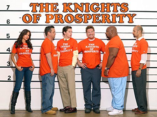 The Knights of Prosperity