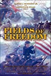 Fields of Freedom