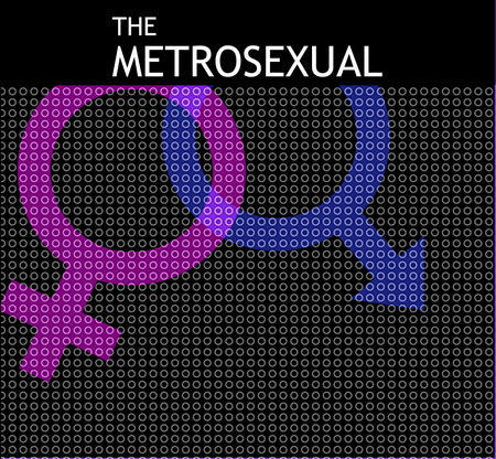 The Metrosexual