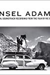 Ansel Adams: A Documentary Film