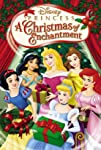 Disney Princess: A Christmas of Enchantment