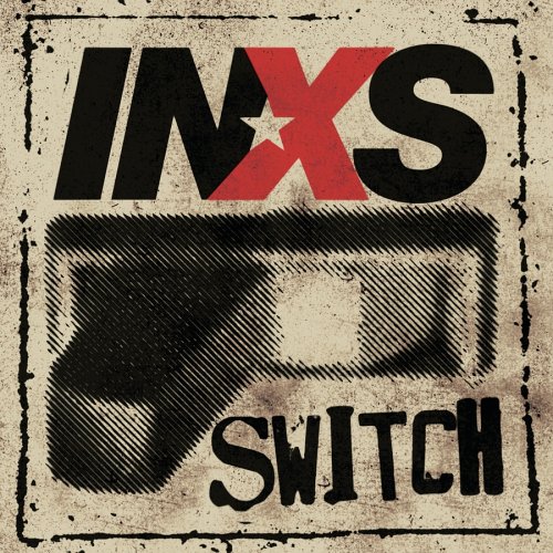 INXS: Switch