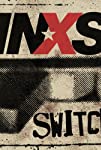 INXS: Switch