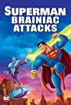 Superman: Brainiac Attacks