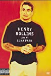 Henry Rollins: Live at Luna Park