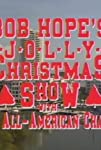 Bob Hope's Jolly Christmas Show