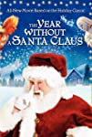 The Year Without a Santa Claus