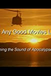 Heard Any Good Movies Lately?: The Sound Design of Apocalypse Now