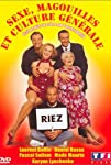 Sexe, magouilles et culture générale