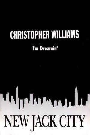 Christopher Williams: I'm Dreamin'