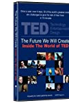 TED: The Future We Will Create