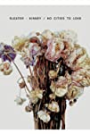 Sleater-Kinney: No Cities to Love