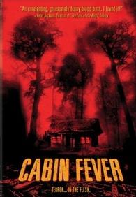 Cabin Fever: Family Friendly Version