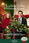 Christmas Wishes and Mistletoe Kisses