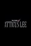 The Pride of Atticus Lee