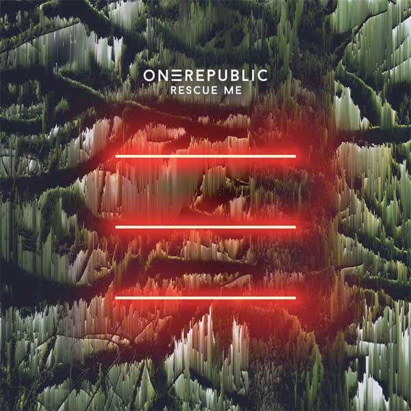OneRepublic: Rescue Me