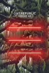 OneRepublic: Rescue Me