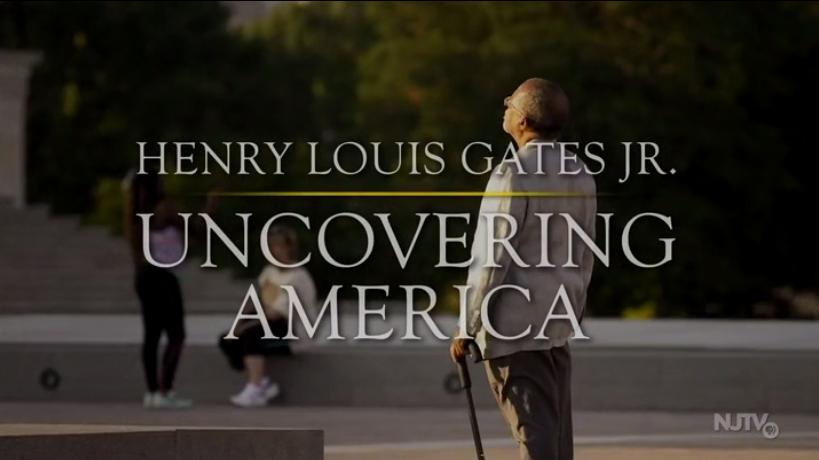 Henry Louis Gates Jr.: Uncovering America