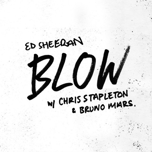 Ed Sheeran, Chris Stapleton & Bruno Mars: Blow