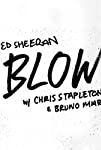 Ed Sheeran, Chris Stapleton & Bruno Mars: Blow