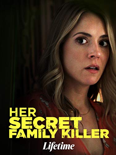 Her Secret Family Killer