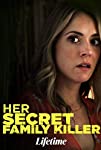 Her Secret Family Killer