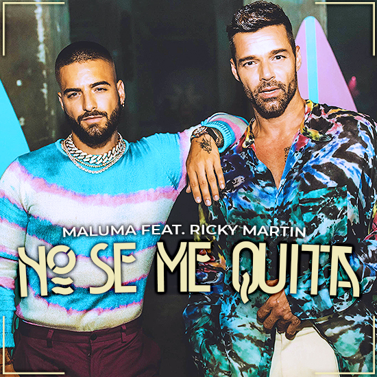 Maluma Feat. Ricky Martin: No se me quita